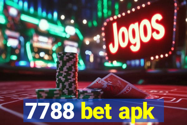 7788 bet apk